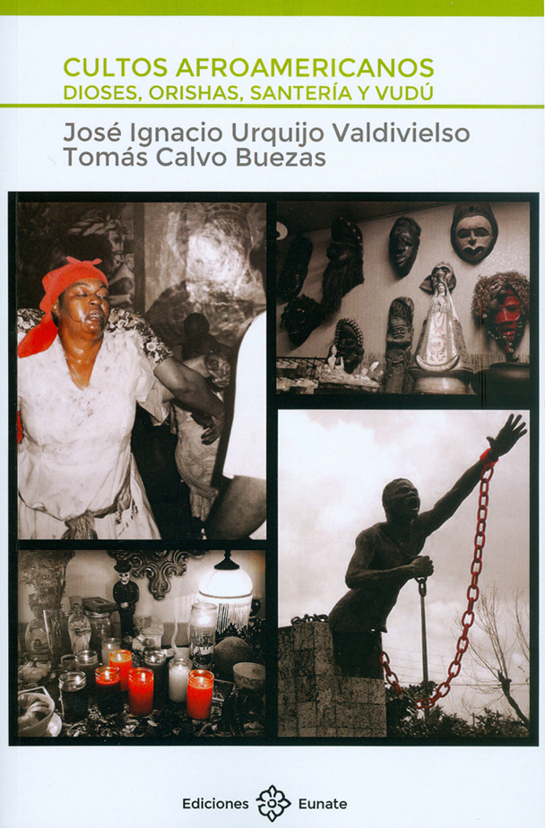 Cultos afroamericanos.<br /> Dioses, orishas, santería y vudú